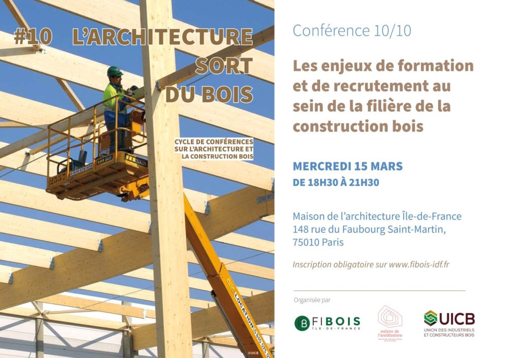 Fibois Ile de France UICB l'Architecture sort du bois