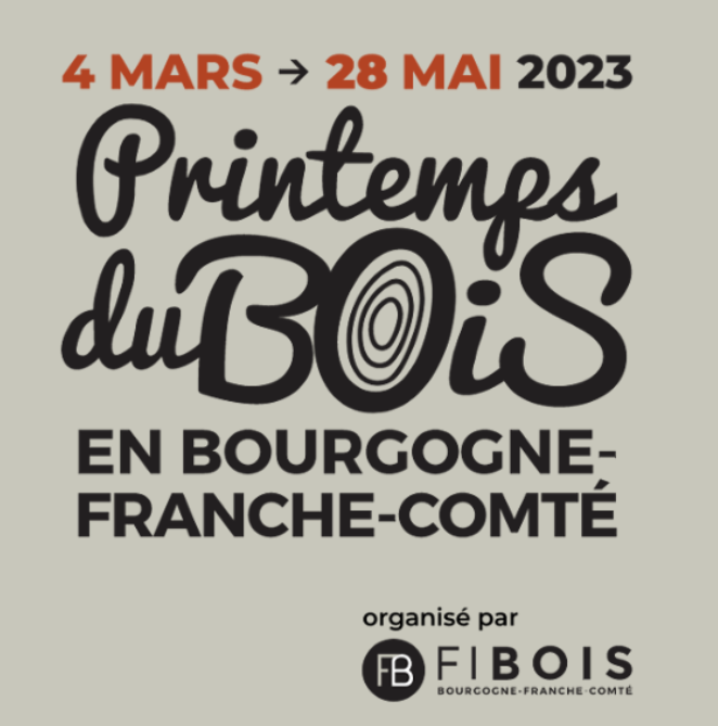 Printemps du Bois en Bourgogne Franche Comté par Fibois
