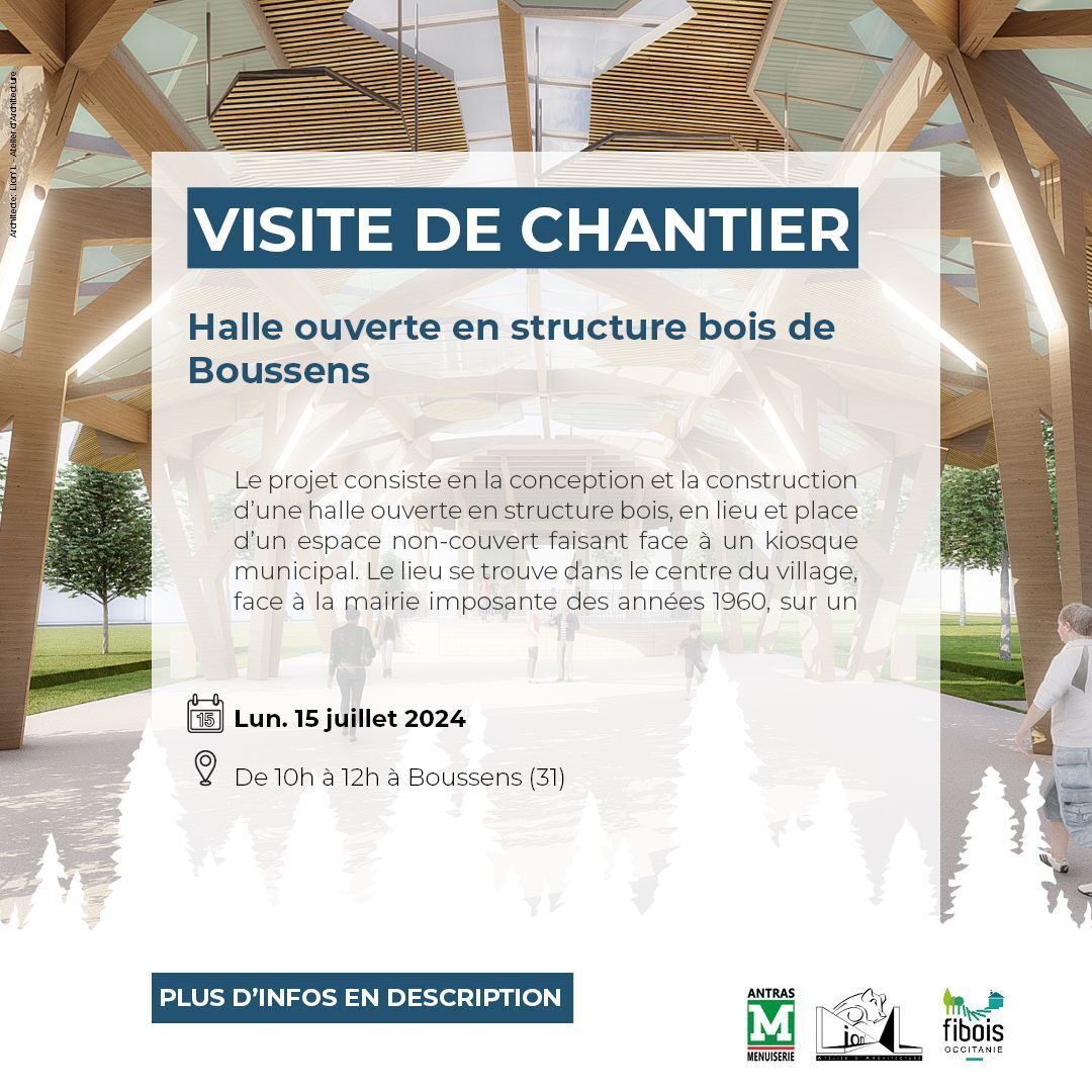 Visite de chantier - Halle ouverte en structure bois de Boussens